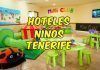 Mejores Hoteles para niños en Tenerife mejores hoteles para ir con niños en Tenerife