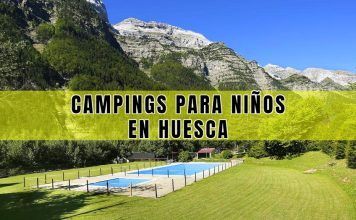 Mejores campings para ir con niños en Huesca Mejores campings para niños en Huesca